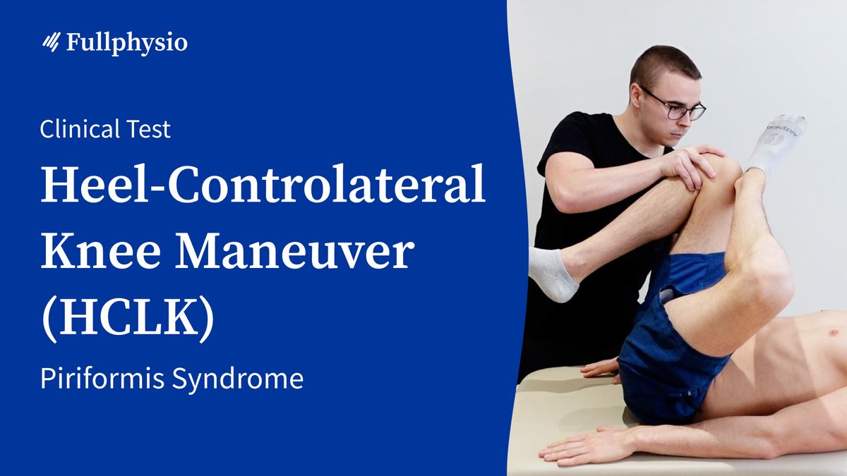 Heel-Contralateral Knee Maneuver (HCLK)