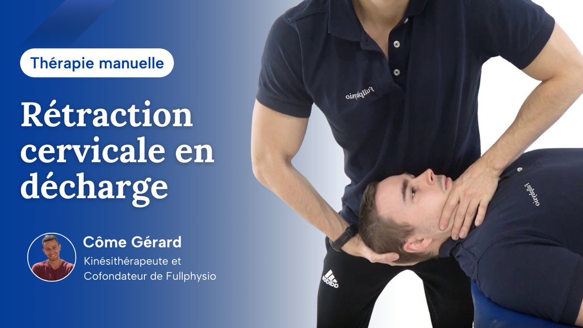 Rétraction cervicale en décharge