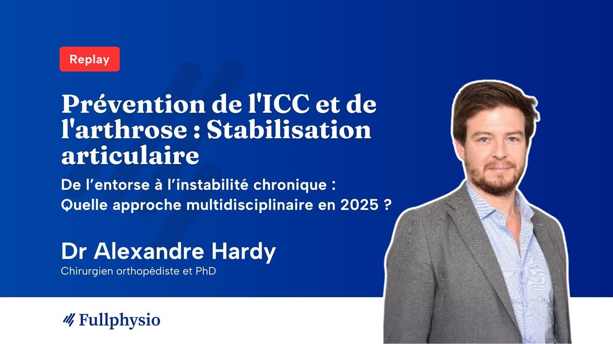 Prévention de l'ICC et de l'arthrose : Stabilisation articulaire