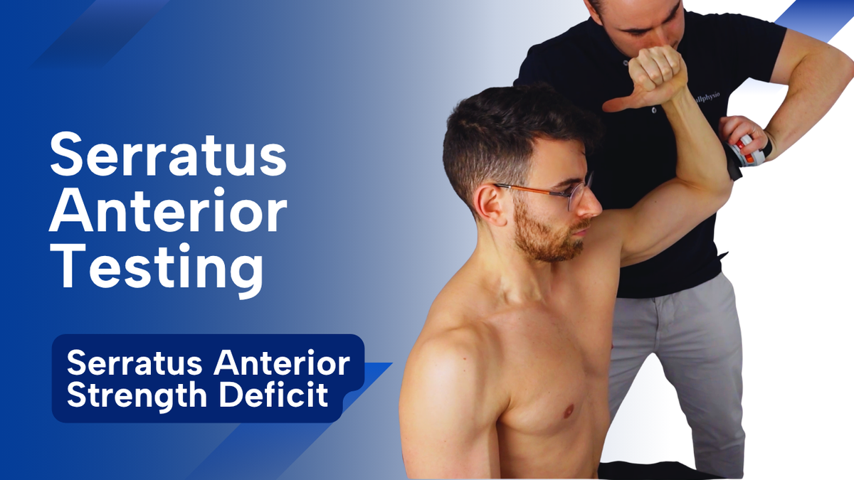 Serratus Anterior Testing