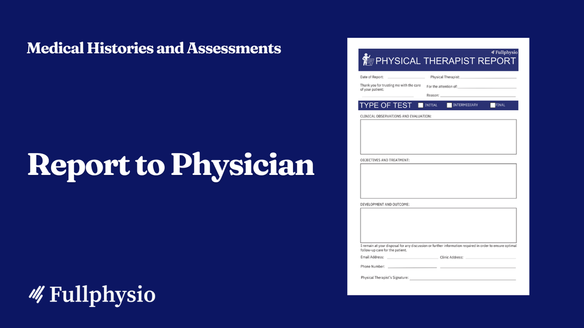 Physical Therapist's Report to Physician