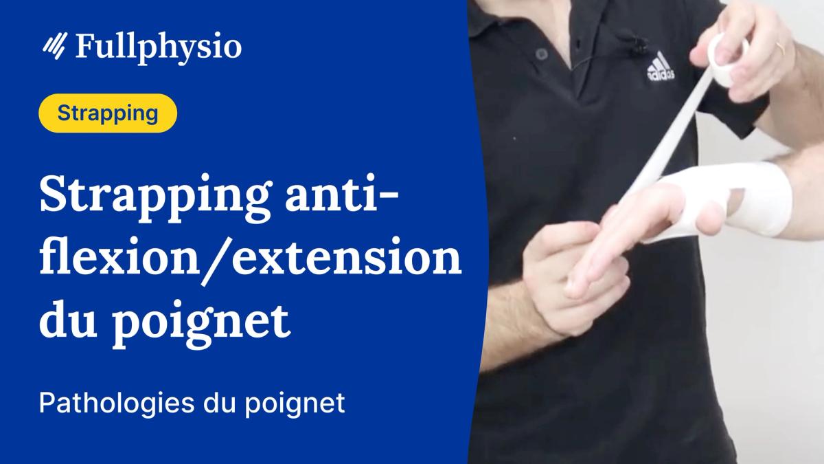 Strapping anti-flexion/extension du poignet
