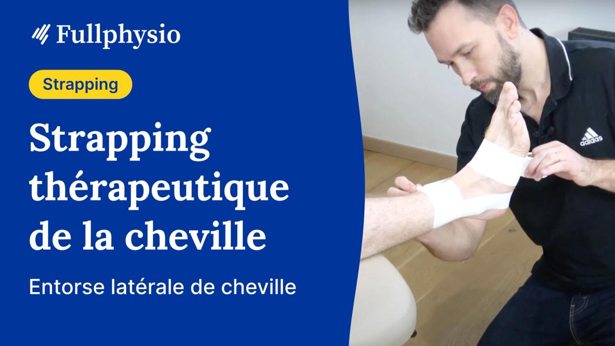 Strapping thérapeutique de la cheville