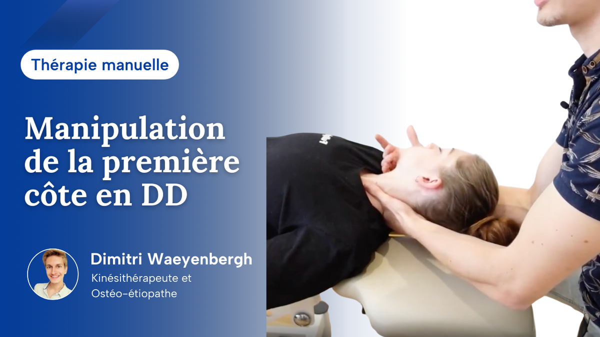 Manipulation de la première côte en DD