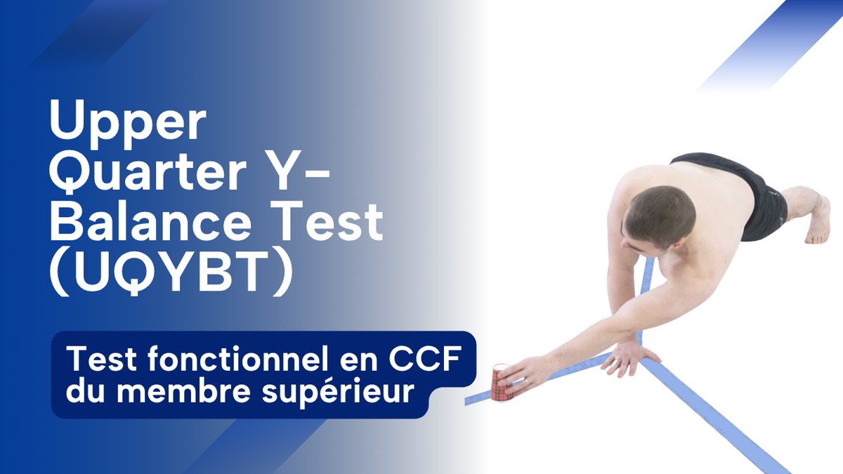 Upper Quarter Y-Balance Test (UQYBT)