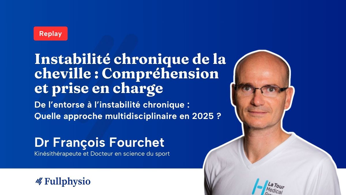 Instabilité chronique de la cheville : Compréhension et prise en charge