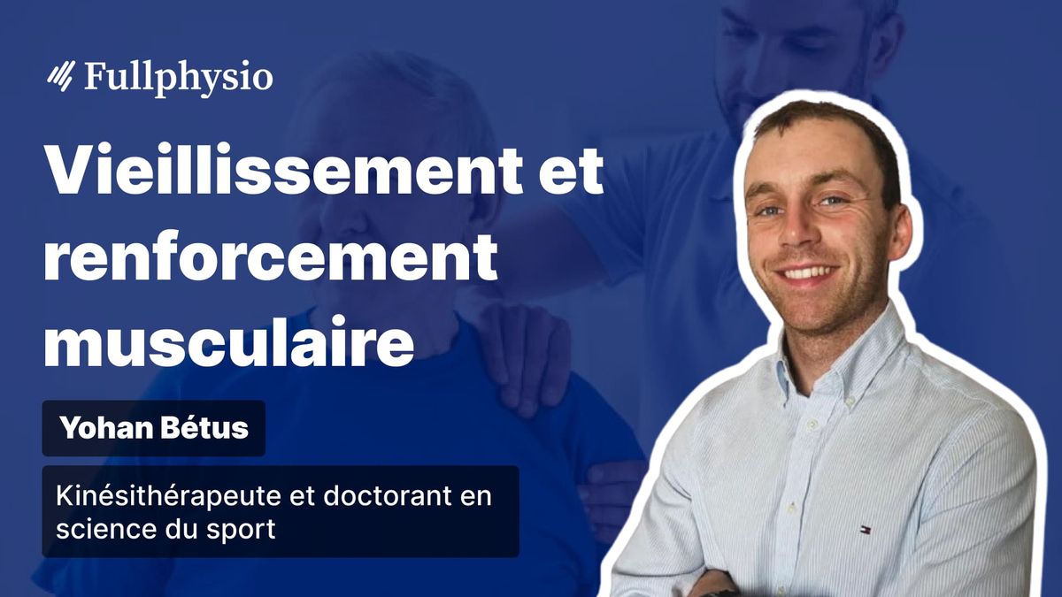 Vieillissement et renforcement musculaire