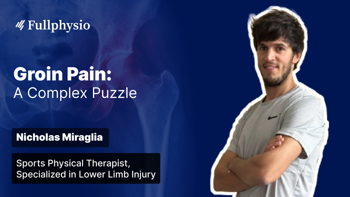 Groin Pain: A Complex Puzzle