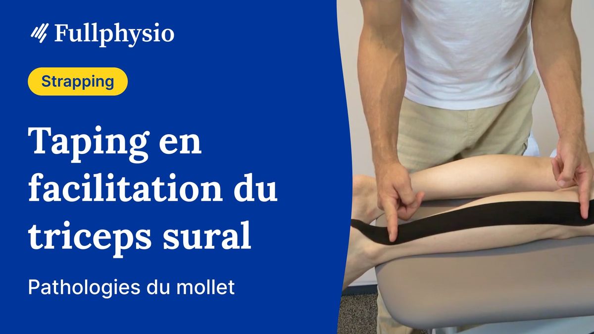 Taping en facilitation du triceps sural