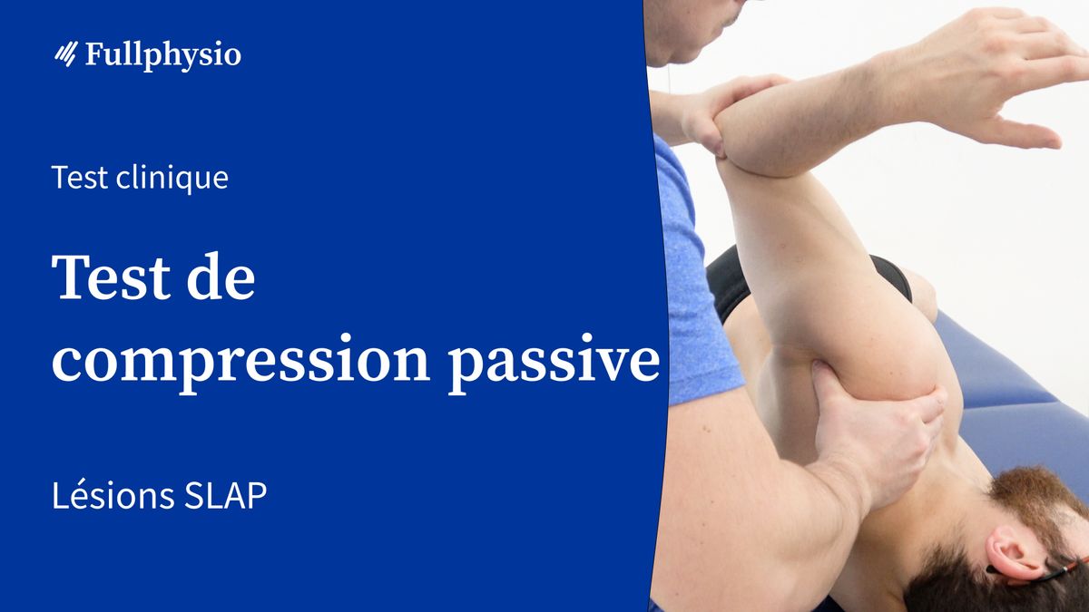 Test de compression passive