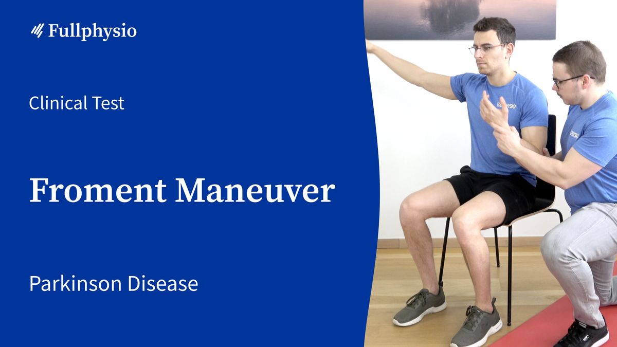 Froment Maneuver