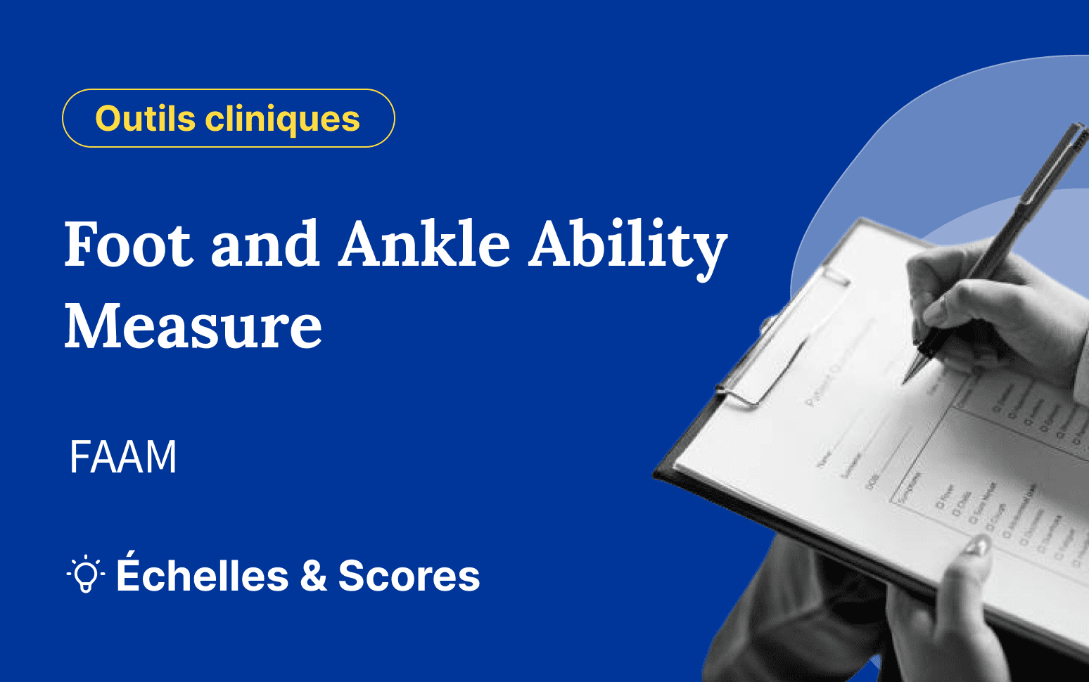 Foot and Ankle Ability Measure (FAAM)