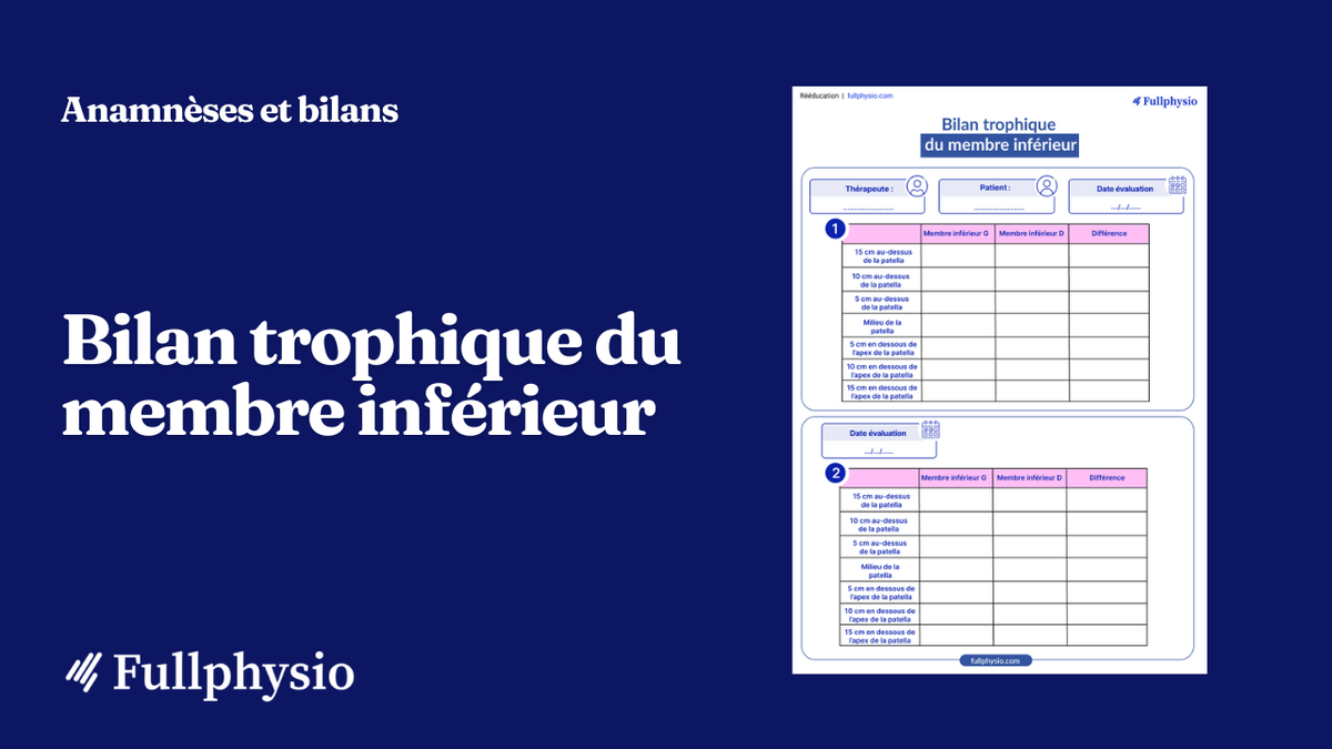 Bilan trophique du membre inférieur