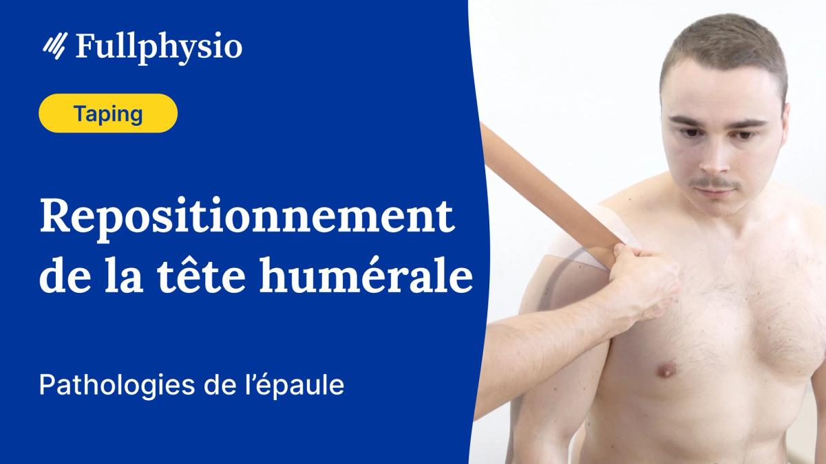 Repositionnement de la tête humérale