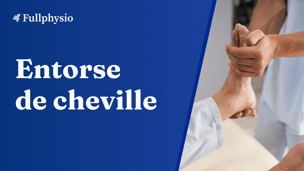 Entorse latérale de cheville