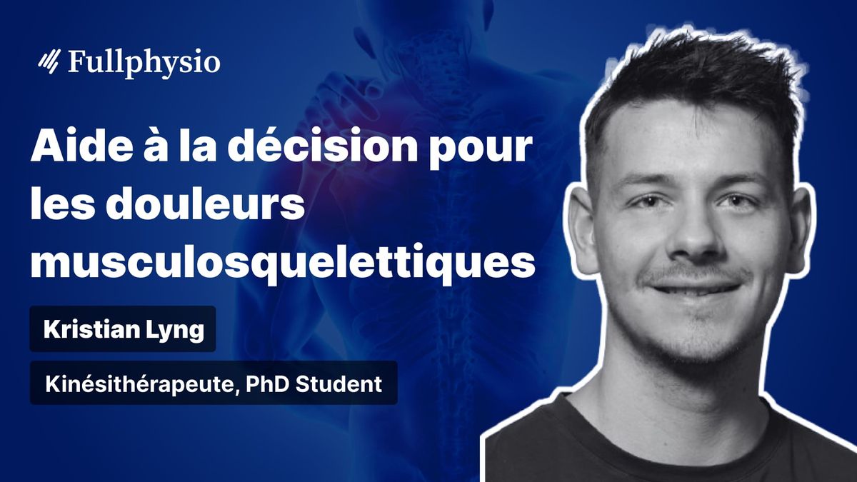 Aide à la décision pour les douleurs musculosquelettiques
