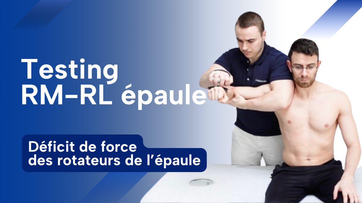 Testing RM-RL épaule