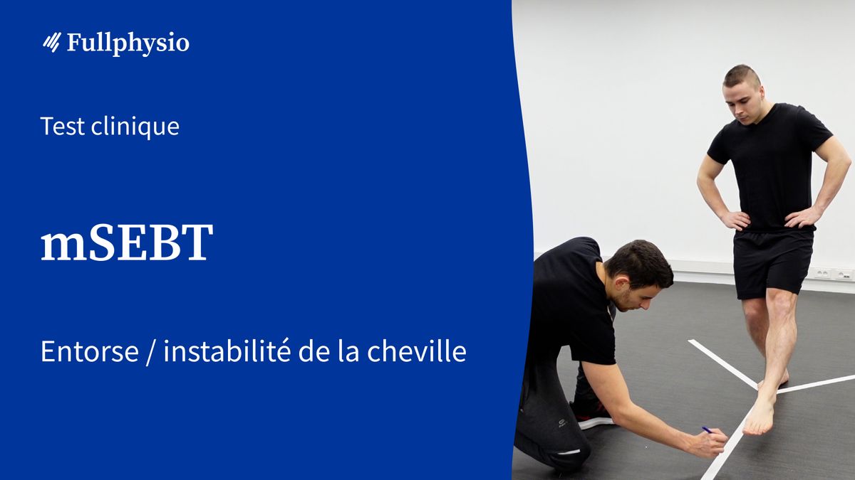 Star excursion balance test modifié (mSEBT)