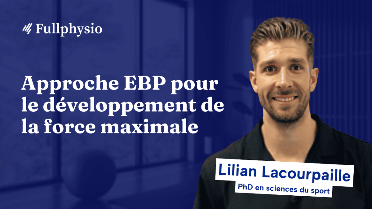 Approche EBP pour le développement de la force maximale