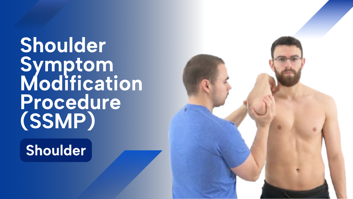 Shoulder Symptom Modification Procedure (SSMP)