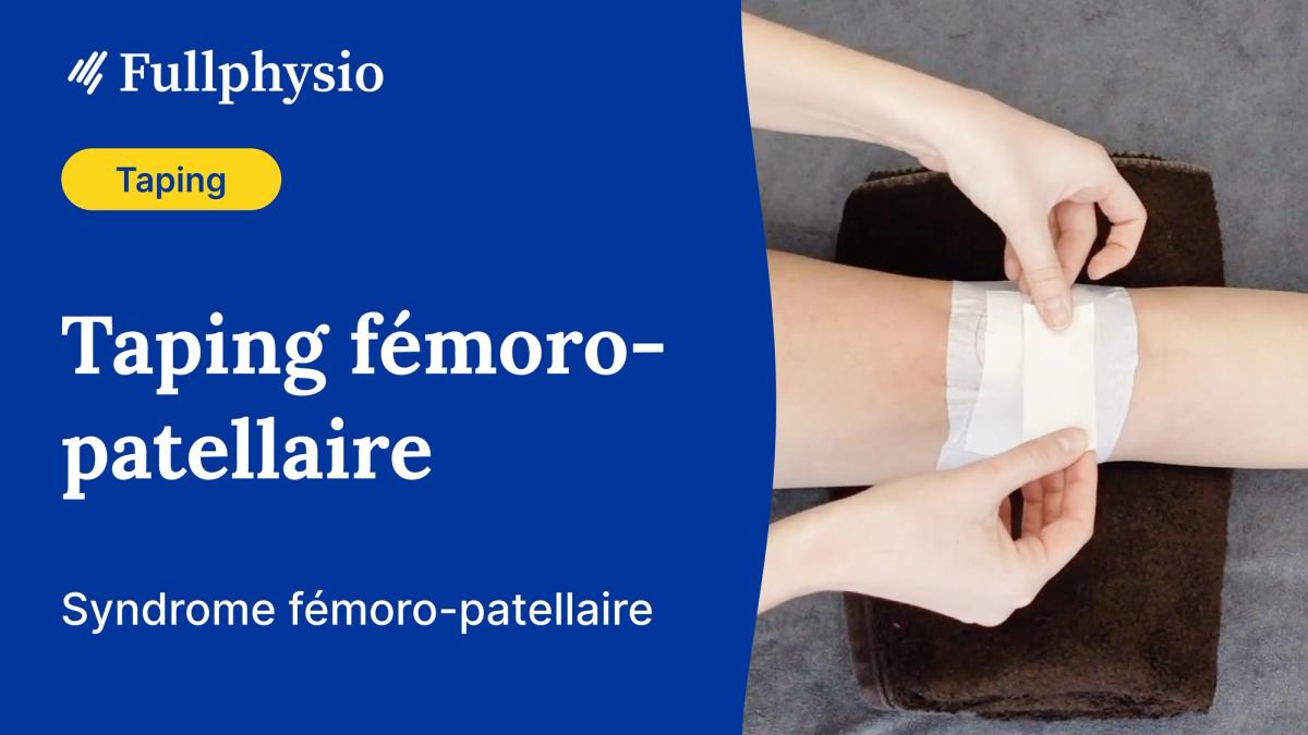 Taping fémoro-patellaire