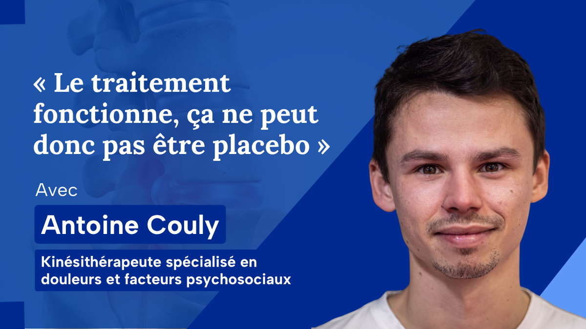 « Le traitement fonctionne, ça ne peut donc pas être placebo »