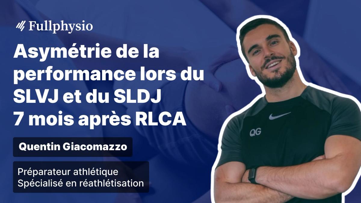 Asymétrie de la performance lors du SLVJ et du SLDJ 7 mois après RLCA