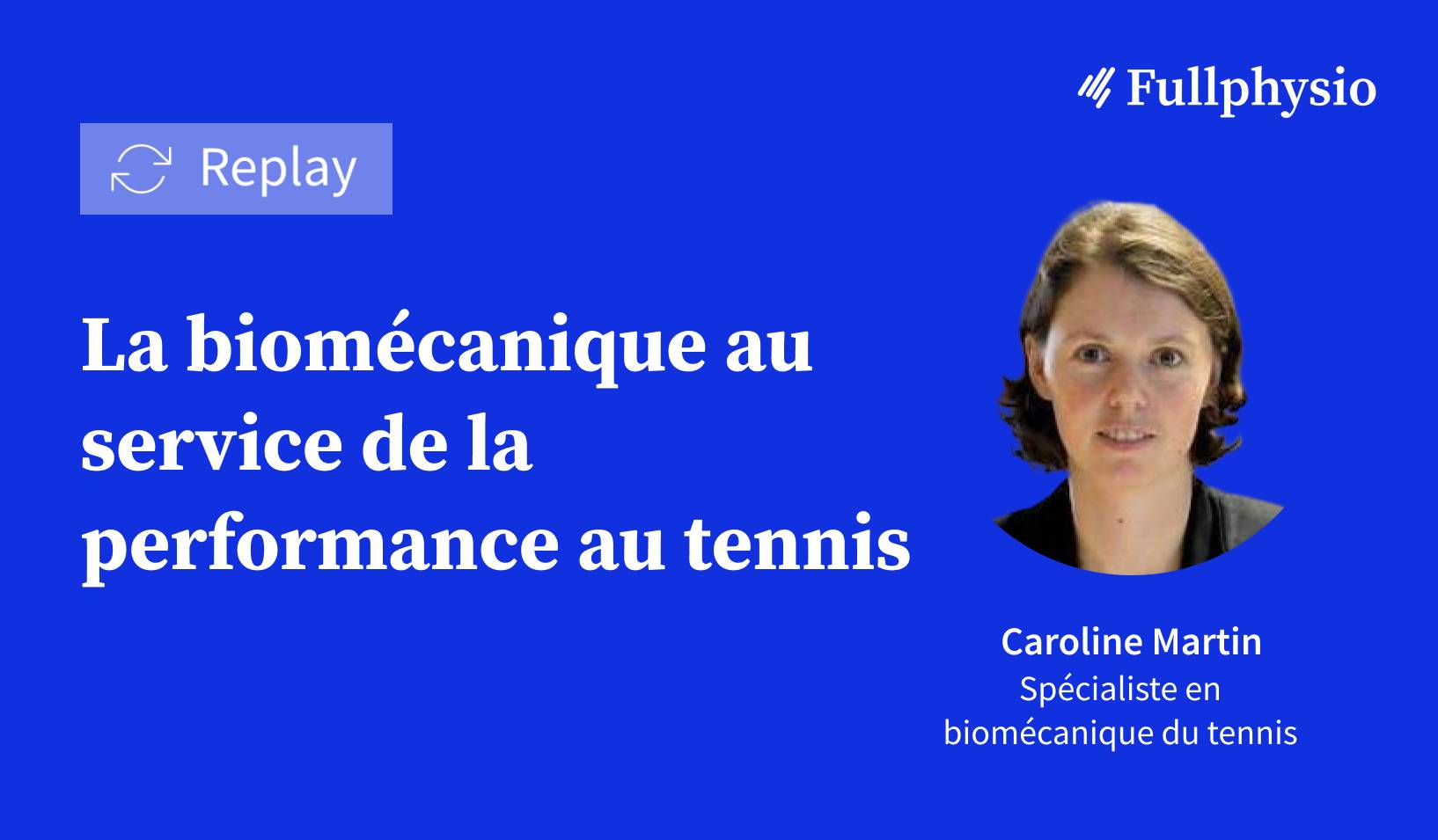 La biomécanique au service de la performance au tennis