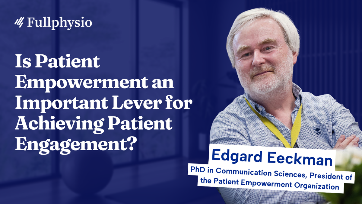 Is Patient Empowerment an Important Lever for Achieving Patient Engagement?
