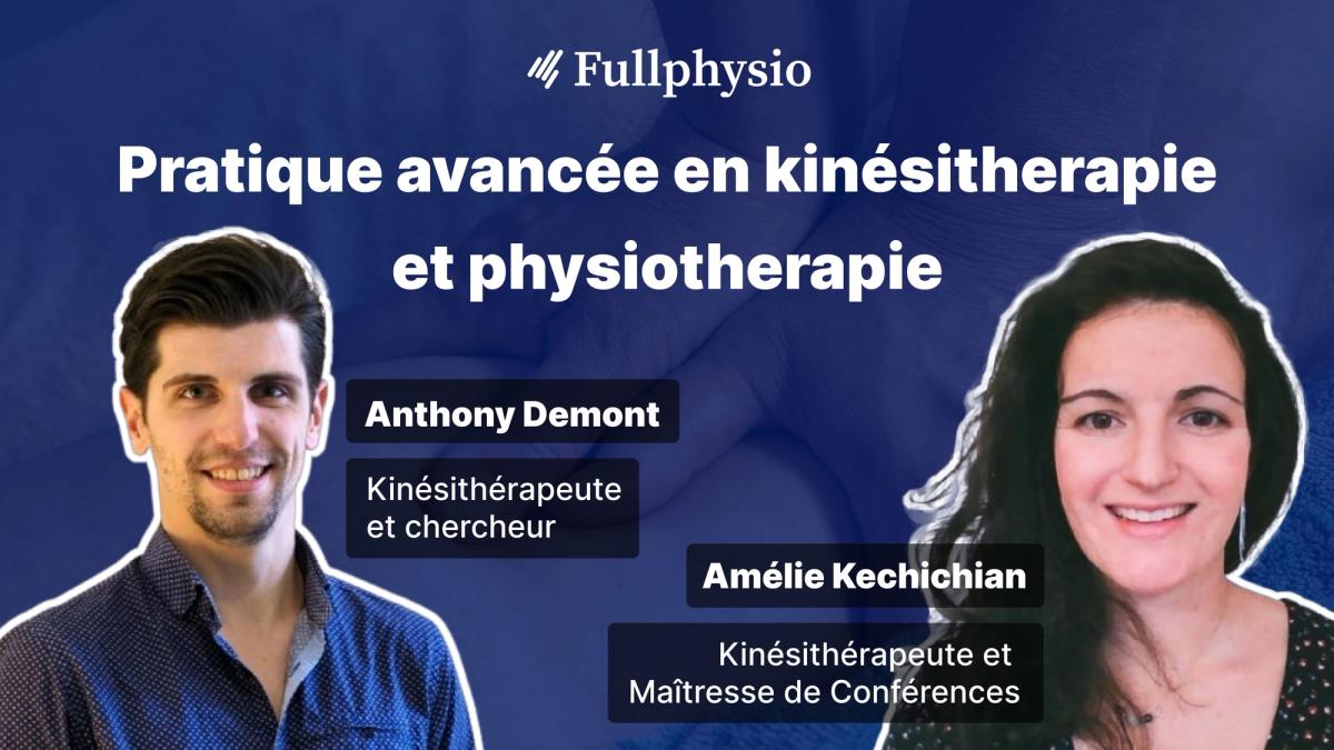 Pratique avancée en kinésithérapie et physiothérapie