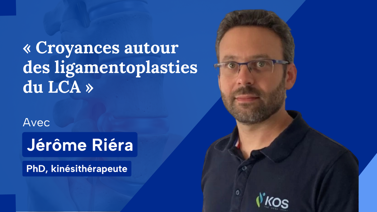 Croyances autour des ligamentoplasties du LCA