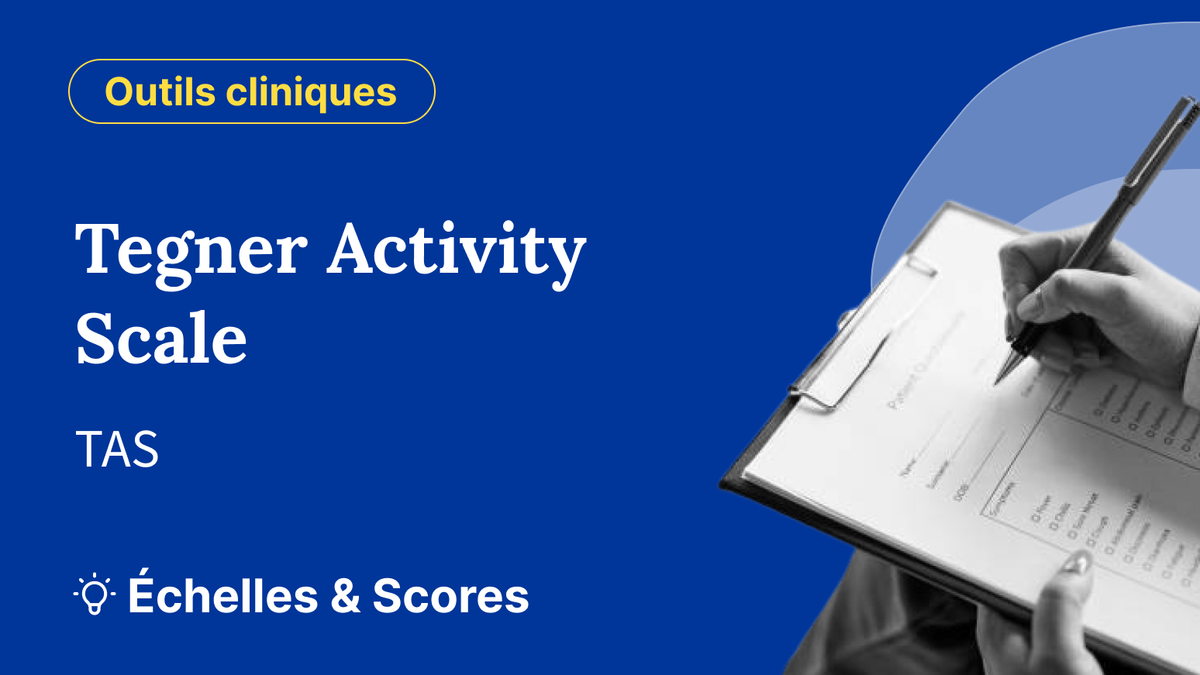 Tegner Activity Scale (TAS)
