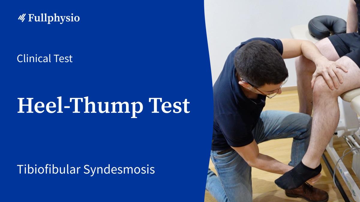 Heel-Thump Test