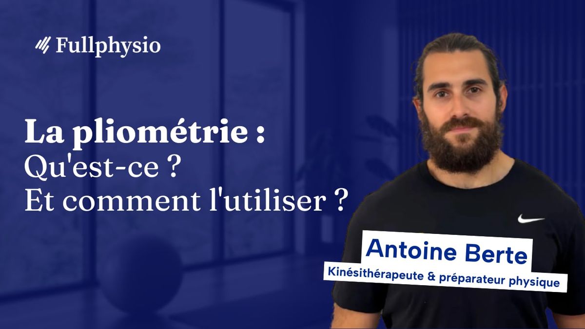 La pliométrie : Qu'est-ce ? Et comment l'utiliser ?