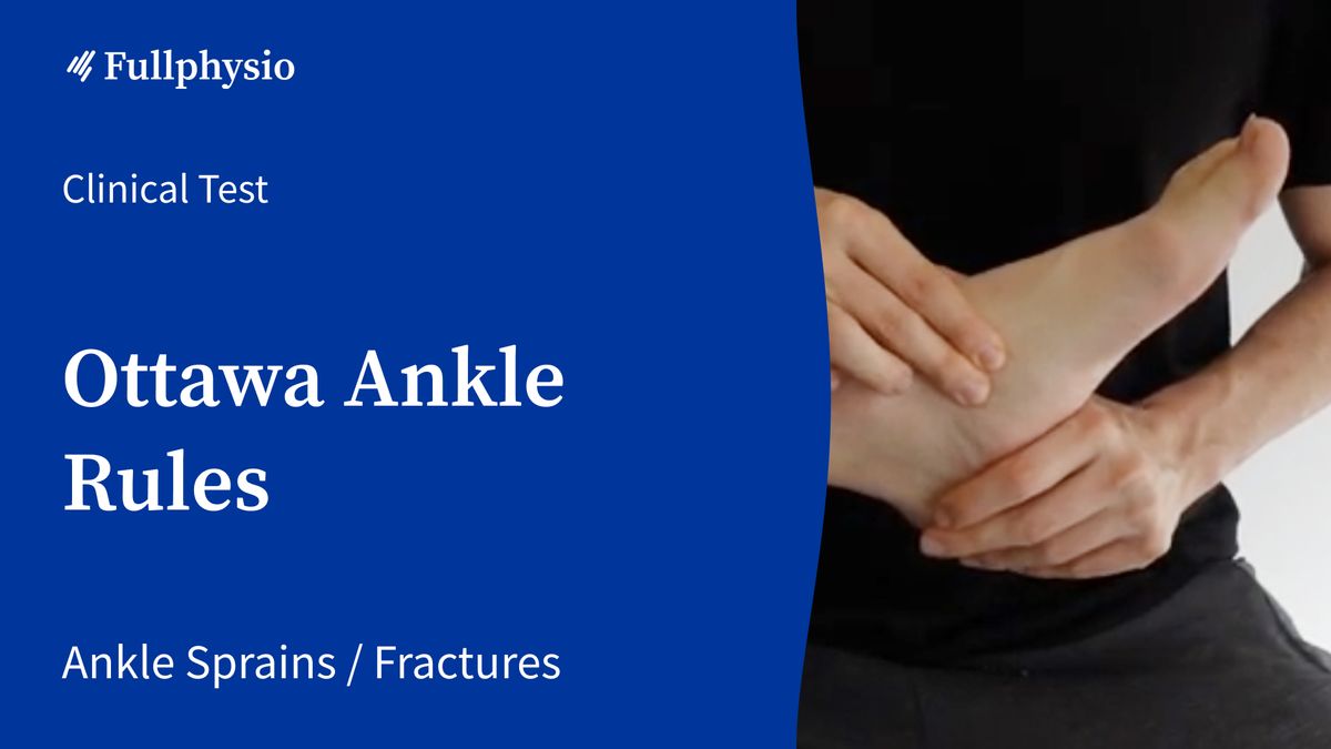 Ottawa Ankle Rules