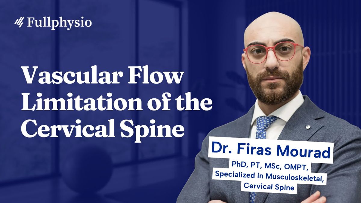 Vascular Flow Limitation of the Cervical Spine