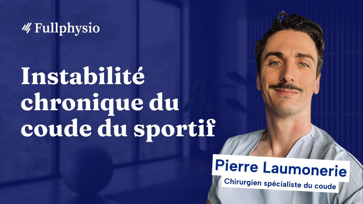 Instabilité chronique du coude du sportif : Comprendre, diagnostiquer et traiter