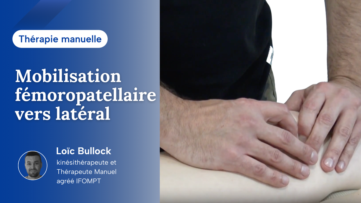 Mob de la fémoro-patellaire vers latéral