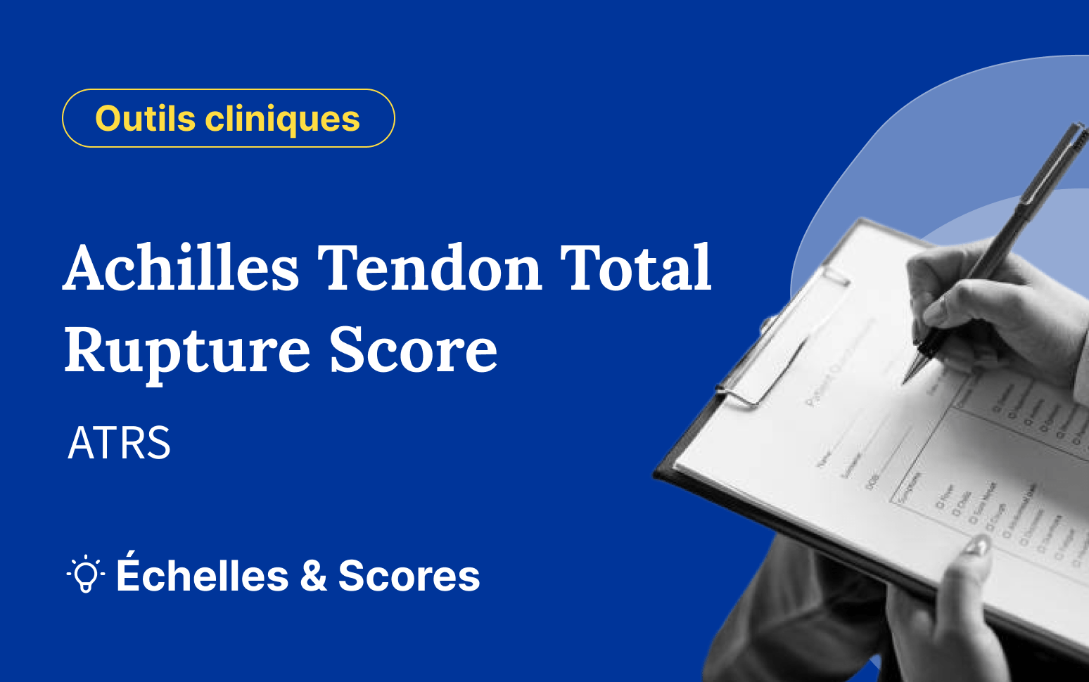 Achilles Tendon Total Rupture Score (ATRS)