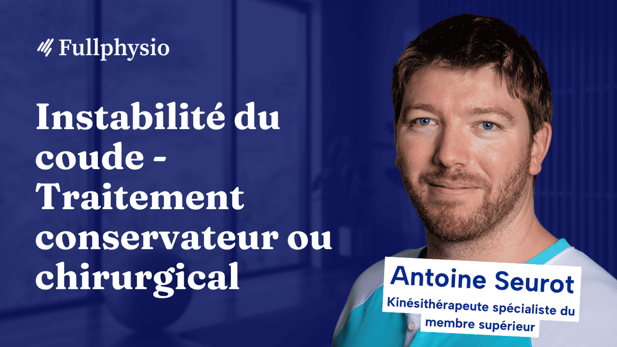 L'instabilité du coude - Traitement conservateur ou chirurgical