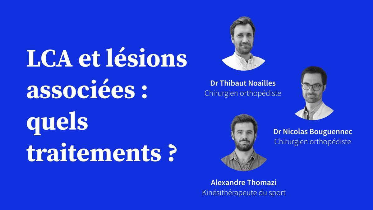 LCA et lésions associées : quels traitements ?