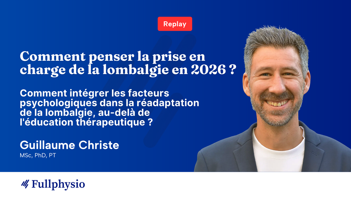 Comment intégrer les facteurs psychologiques dans la réadaptation de la lombalgie, au-delà de l’éducation thérapeutique ?