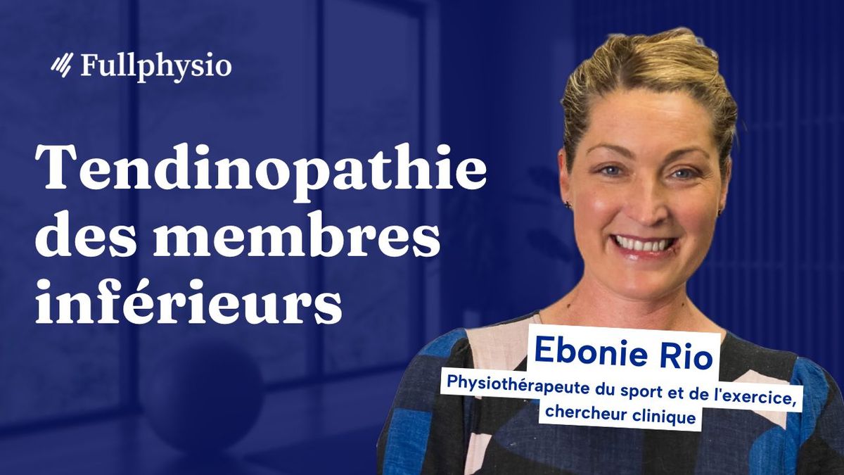 Tendinopathie des membres inférieurs