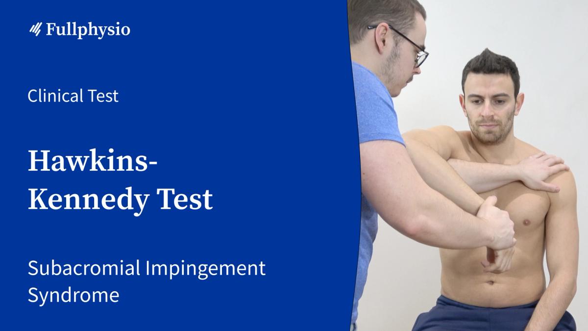 Hawkins-Kennedy Test