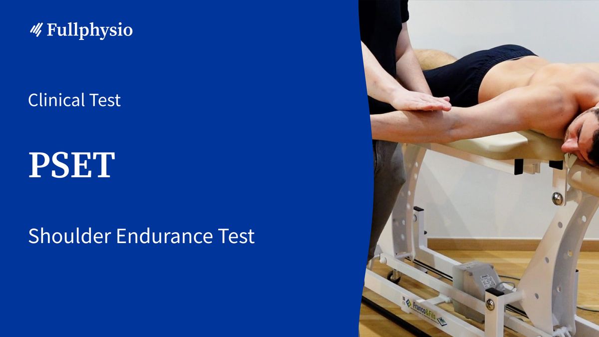 Posterior Shoulder Endurance Test (PSET)