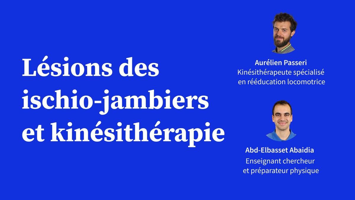 Lésions des ischio-jambiers et kinésithérapie