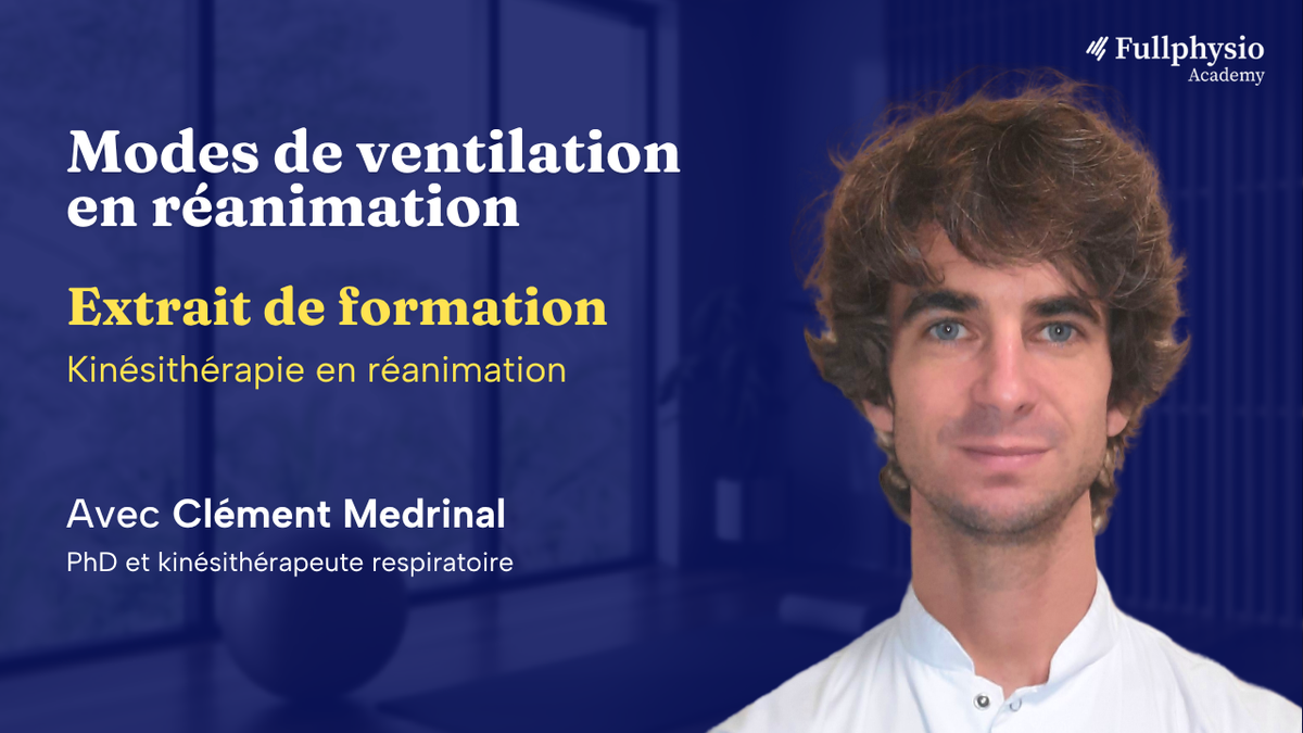 Modes de ventilation en réanimation
