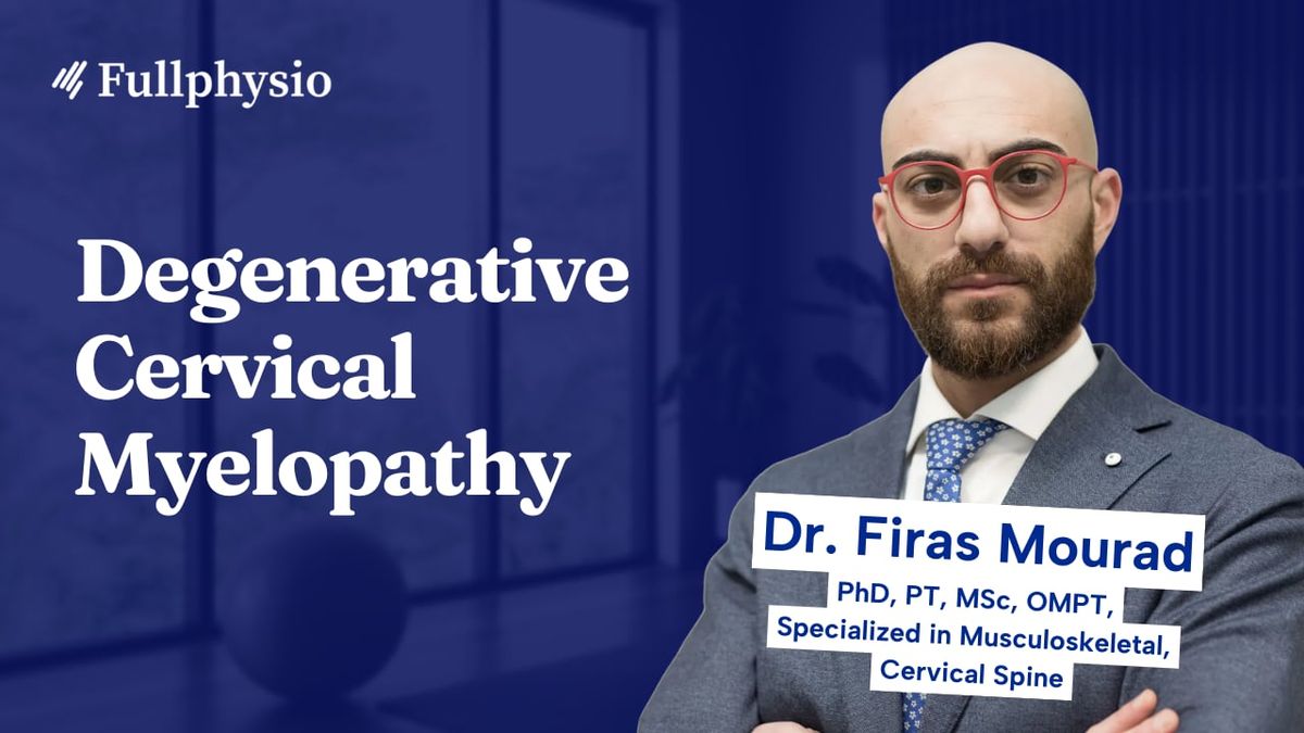 Degenerative Cervical Myelopathy