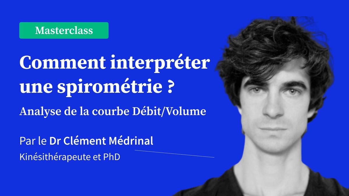 Comment interpréter une spirométrie ? - Analyse de la courbe Débit/Volume