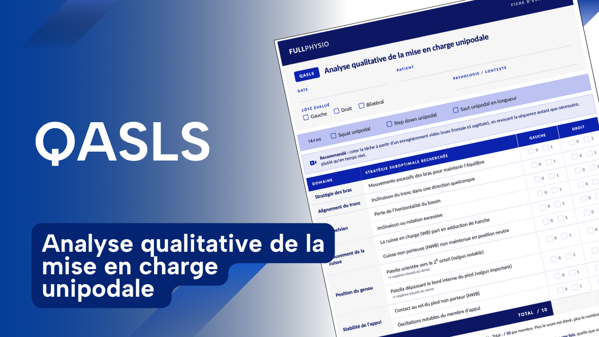 Analyse qualitative de la mise en charge unipodale (QASLS)